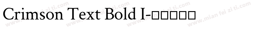 Crimson Text Bold I字体转换